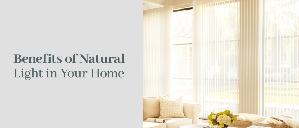 Benefits of Natural Light in Your Home