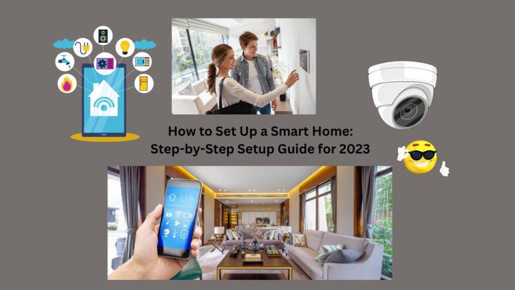 How to Set Up a Smart Home System Step by Step